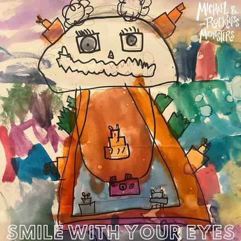Smile With Your Eyes (feat Sienna Napolitano & Emilia Napolitano)