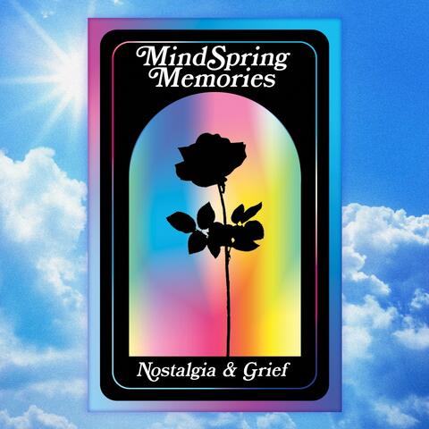 Nostalgia & Grief