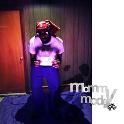 mommy mode