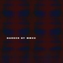 DARKER (feat. Toby Withers)