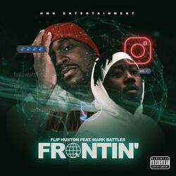 Frontin' (feat. Mark Battles)