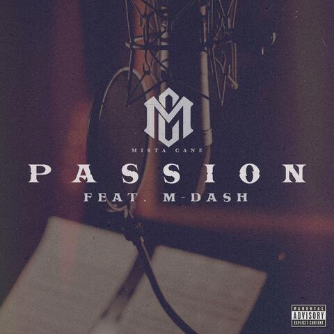 Passion (feat. M-Dash)