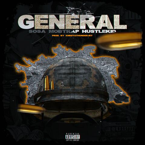 General (feat. Hustlekid & DonSosa)
