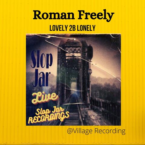 Lovely2B Lonely (feat. Jeff Smith, Scott Smith & Josh Steffan)