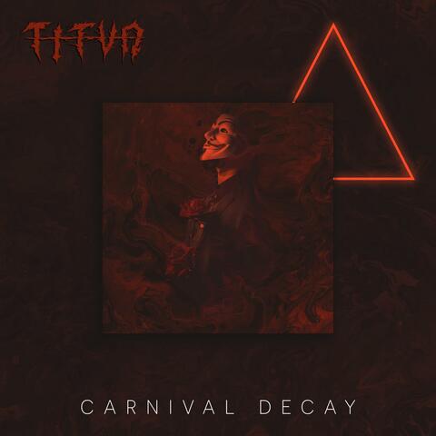Carnival Decay (Short Intro)