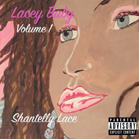 Lacey Baby, Vol. 1