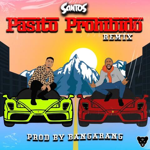 Pasito Prohibido (Bangarang Remix)