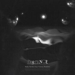Distance (feat. Tommy Roulette)