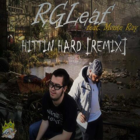 Hittin ' Hard (feat. Monte Ray)