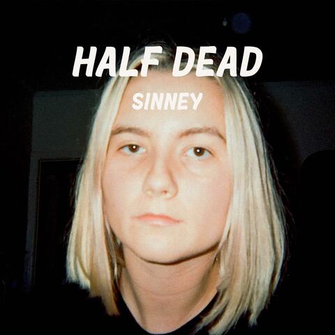 Half Dead