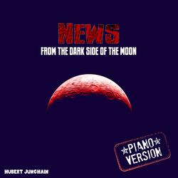 News from the dark side of the moon