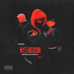 No Reason