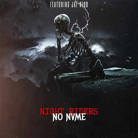 Night Riders (feat. Jae Kidd)