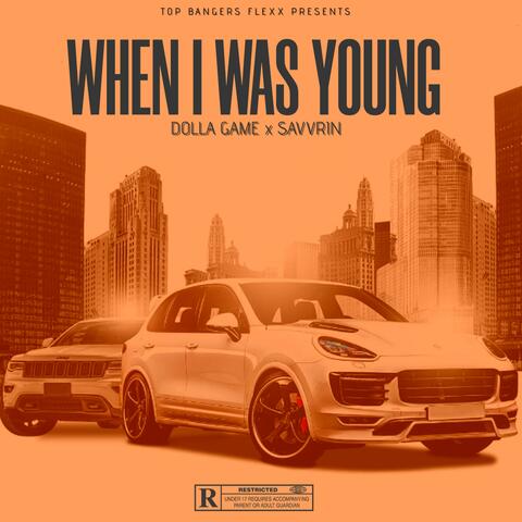 When I Was Young (feat. Savvrin)