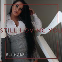Still Loving You