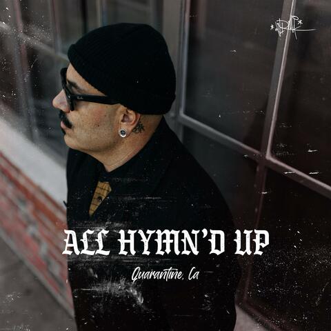 All Hymn'd Up