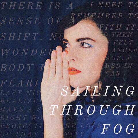 Sailing Through Fog