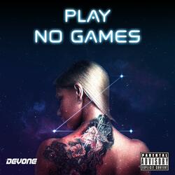 Play No Games