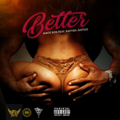 Better (feat. Rayven Justice)