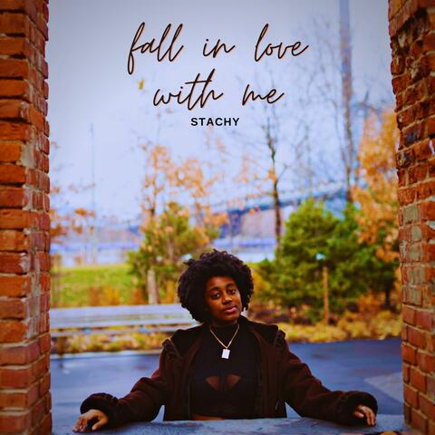 Fall in Love With Me