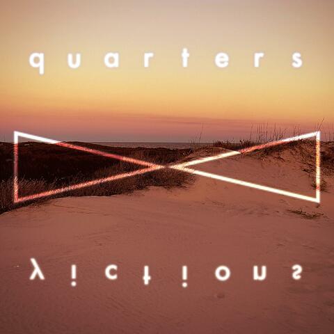 Quarters