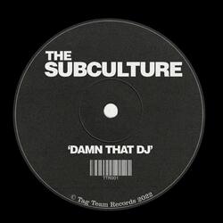 Damn That DJ