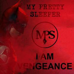 I AM VENGEANCE