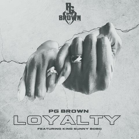 Loyalty (feat. King Sunny Bobo)