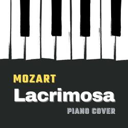 Mozart's Lacrimosa — Piano Cover