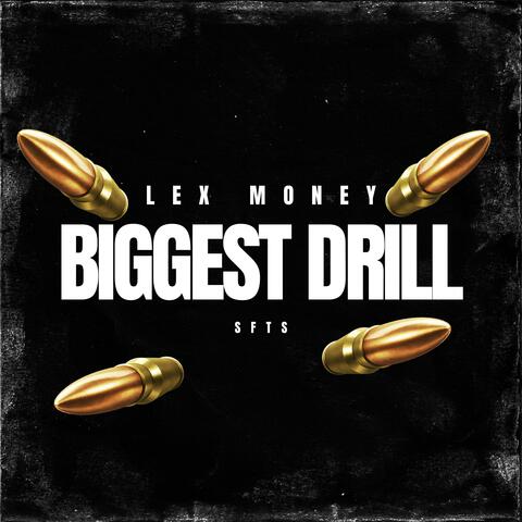 Biggest Drill