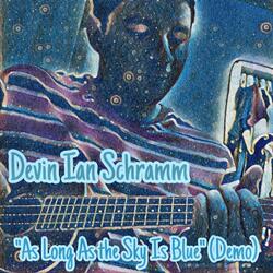 As Long As the Sky Is Blue (Demo)
