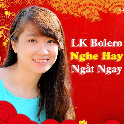 Lien khuc nhac tru tinh hay nhat