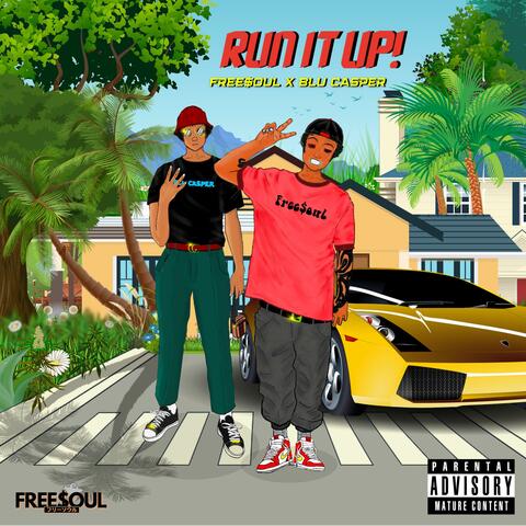 Run it up (feat. Blu3Casper)