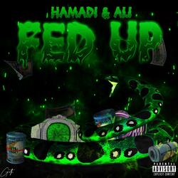 Fed Up (feat. Ali)