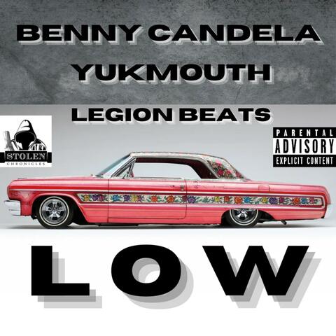 LOW (feat. Yuk Mouth)