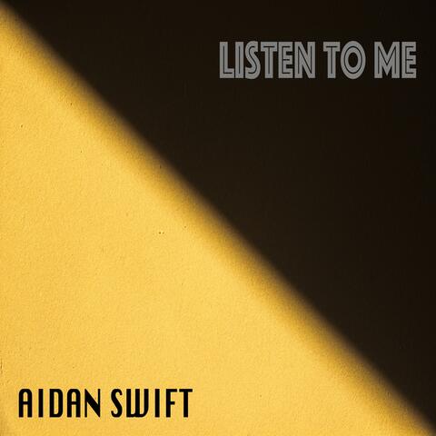 Listen To Me