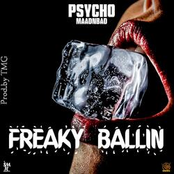 Freaky Ballin