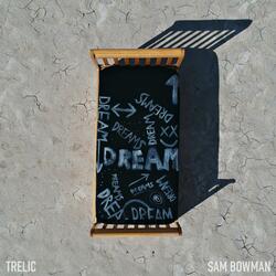 Dreams (feat. Sam Bowman)