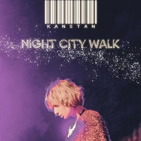 Night City Walk