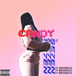 CANDY (feat. Bbydreco)
