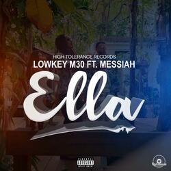 Ella (feat. Messiah)