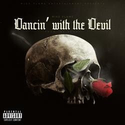 Dancin' with the Devil