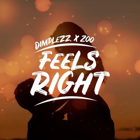 Feels Right (feat. Zoo)