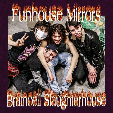 Braincell Slaughterhouse