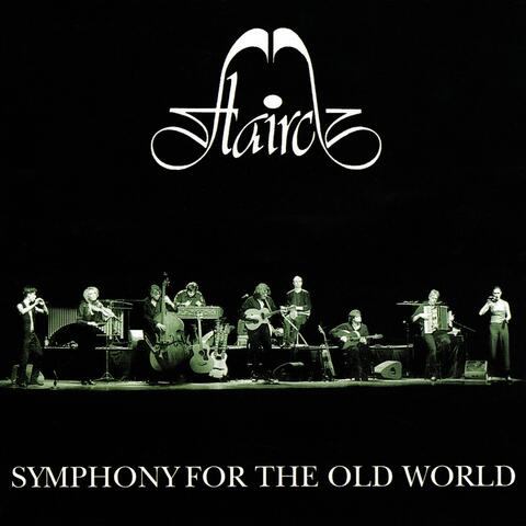 Symphony for the Old World