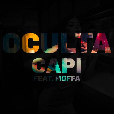 Oculta (feat. Capi)