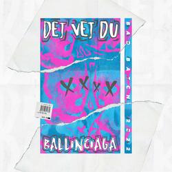 Det vet du (Bad Batch 2022)