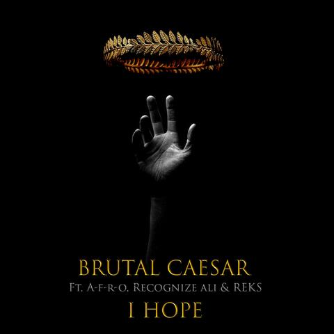 I Hope (feat. A-F-R-O, Recognize Ali & Reks)