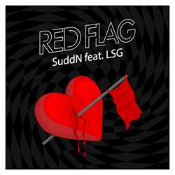 Red Flag (feat. LSG 352)