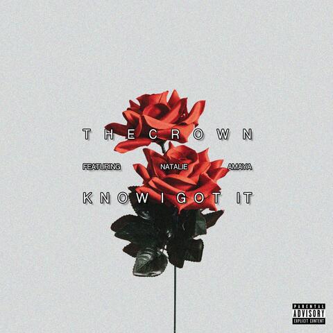 Know I Got It (feat. Natalie Amaya)